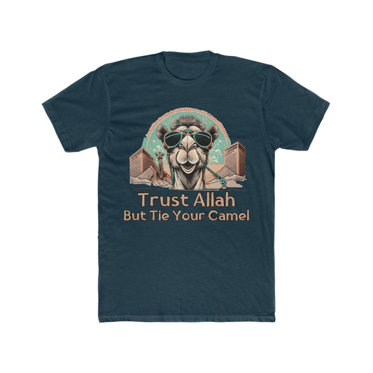 Trust Allah but Tie Your Camel - Islamic Tee - faithwear - Expression Collection for Men, Men's Clothing, T-shirts